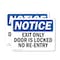 Signmission Exit Sign, Vinyl Decal, 10 in W, 7 in H, Exit Only Door Is Locked No Re-Entry OS-2PACK-NS-D-710-L-12226 - alternate 1